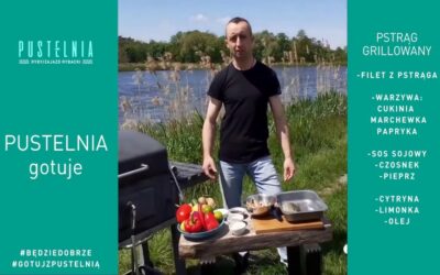 PUSTELNIA gotuje – grillowany pstrąg