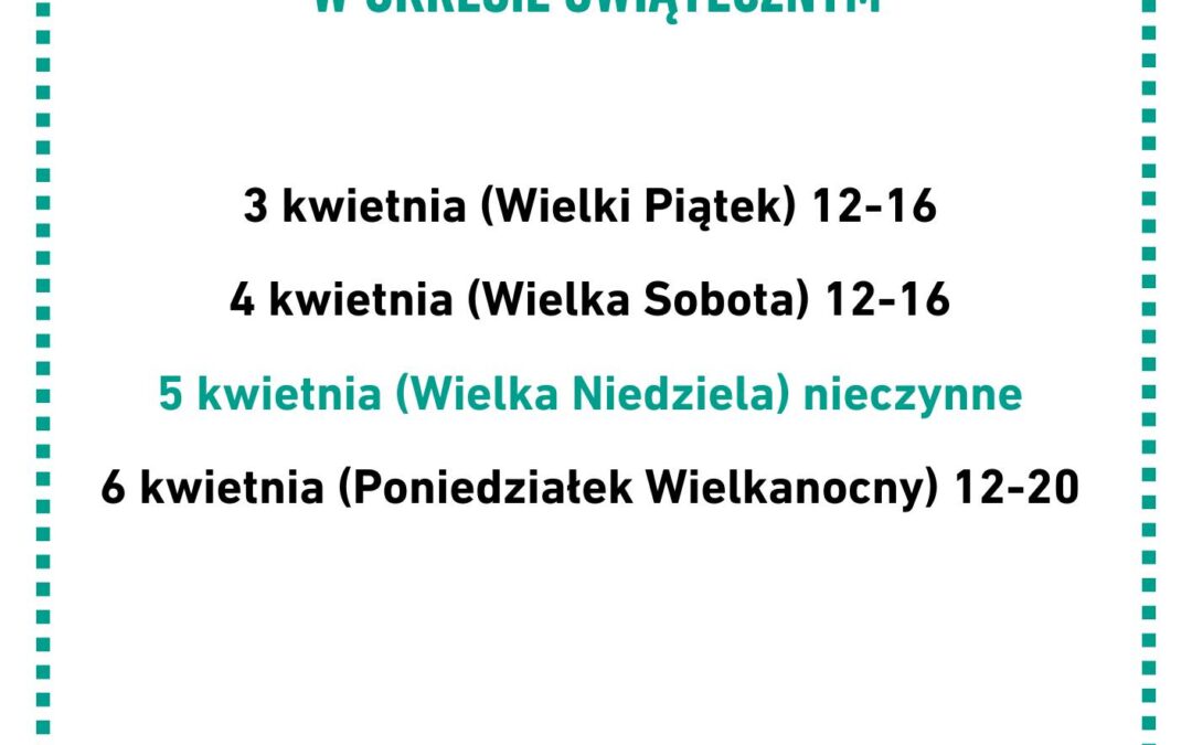 Godziny pracy restauracji w&nbsp;okresie Świąt Wielkanocnych