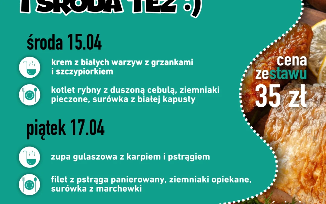 Menu na&nbsp;dowóz 15 i&nbsp;17 kwietnia